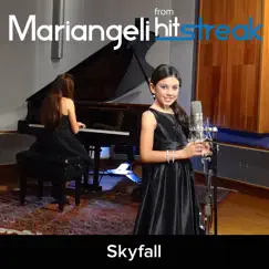 Skyfall (Cover) - Single by Mariangeli HitStreak album reviews, ratings, credits