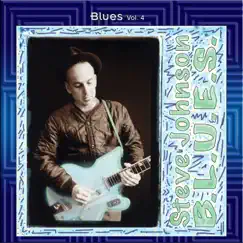 Blues, Vol. 4: Steve Johnson - B.L.U.E.S. by Steve Johnson album reviews, ratings, credits