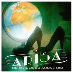 Meraviglioso amore mio - Single by Arisa album reviews, ratings, credits