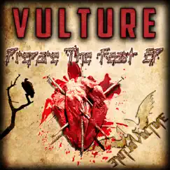 Prepare the Feast - EP by Vulture album reviews, ratings, credits