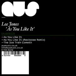 As You Like It (Recloose Remix) Song Lyrics