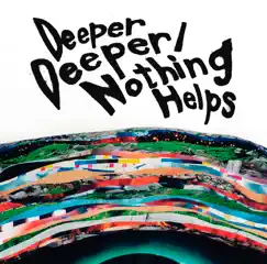 Deeper Deeper - Single by ONE OK ROCK album reviews, ratings, credits
