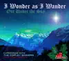 I Wonder as I Wander Out Under the Sky album lyrics, reviews, download