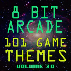 101 Game Themes, Vol. 3.0 by 8-Bit Arcade album reviews, ratings, credits