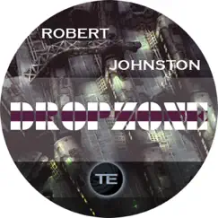 Dropzone - Single by Robert Johnstone album reviews, ratings, credits