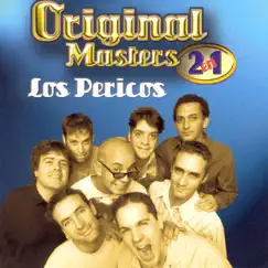 Original Masters: Los Pericos (2 en 1) by Los Pericos album reviews, ratings, credits