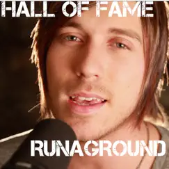 Hall of Fame (Acoustic Piano Version) - Single by RUNAGROUND album reviews, ratings, credits