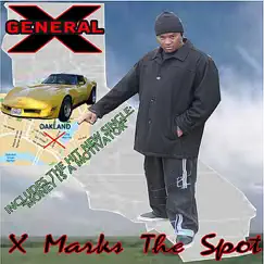 X Marks the Spot by General X album reviews, ratings, credits