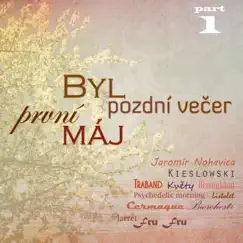 Byl Pozdní Večer, První Máj by Various Artists album reviews, ratings, credits