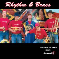 Rhythm & Brass by Generell5 & Philharmonic Brass Zürich album reviews, ratings, credits