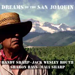 Dreams of the San Joaquin by Maia Sharp, Jack Wesley Routh, Randy Sharp & Sharon Bays album reviews, ratings, credits