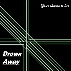 New Song - Single by Drown Away album reviews, ratings, credits