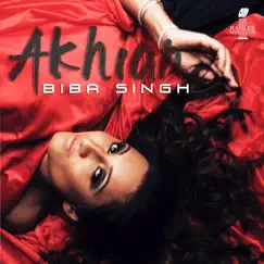 Akhian - Single by Biba Singh album reviews, ratings, credits