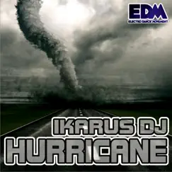 Hurricane - Single by Ikarus Dj album reviews, ratings, credits