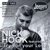 Try for Your Love (feat. JJ) [Part 2] - Single album lyrics, reviews, download