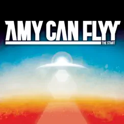 The Start - EP by Amy Can Flyy album reviews, ratings, credits