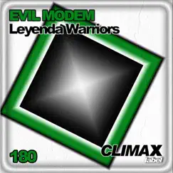 Leyenda Warriors by Evil Modem album reviews, ratings, credits