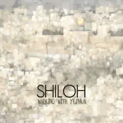 Walking With Yeshua by Shiloh album reviews, ratings, credits