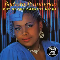 Out of the Darkest Night by Barbara Pennington album reviews, ratings, credits