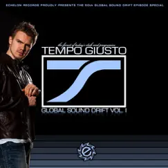 Global Sound Drift Vol. I by Tempo Giusto album reviews, ratings, credits