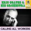 Calling All Workers (Remastered) - Single album lyrics, reviews, download