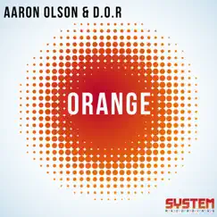 Orange (Dislexik's Citric Acid Remix) Song Lyrics