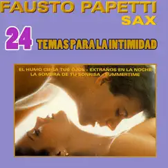Temas para la Intimidad by Fausto Papetti album reviews, ratings, credits