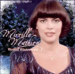 Weisser Winterwald by Mireille Mathieu album reviews, ratings, credits