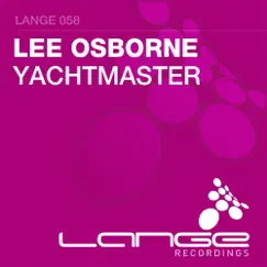 Yachtmaster - Single by Lee Osborne album reviews, ratings, credits