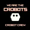 We Are the Crobots - EP album lyrics, reviews, download