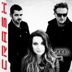 Feel - Single by Crash album reviews, ratings, credits