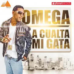 A Cualta Mi Gata - Single by Omega album reviews, ratings, credits