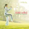 Tai Chi: Music for Wellness album lyrics, reviews, download