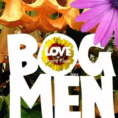 Love At Irving Plaza 2001 (Live) by The Bogmen album reviews, ratings, credits
