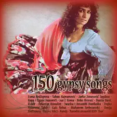 150 Gipsy Songs by Razni Izvođači album reviews, ratings, credits