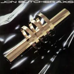 Jon Butcher Axis by Jon Butcher Axis album reviews, ratings, credits