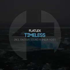 Timeless - Single by Flatlex album reviews, ratings, credits