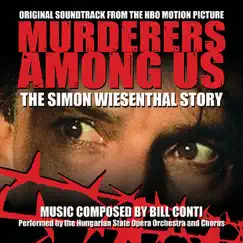 Murderers Among Us: The Simon Wiesenthal Story (Original Soundtrack From the HBO Motion Picture) by Bill Conti album reviews, ratings, credits