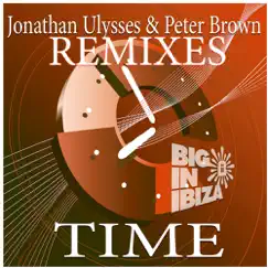 Time (Remixes) by Jonathan Ulysses & Peter Brown album reviews, ratings, credits