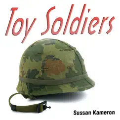 Toy Soldiers - Single by Sussan Kameron album reviews, ratings, credits