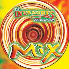 Mix by Los Invasores de Nuevo León album reviews, ratings, credits