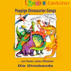 Die Dinobande by Ludger Edelkötter album reviews, ratings, credits