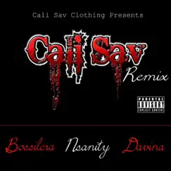 Cali Sav (Remix) Song Lyrics