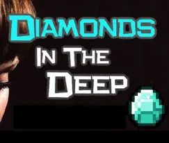 Diamonds In the Deep Song Lyrics