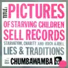 Pictures of Starving Children Sell Records album lyrics, reviews, download
