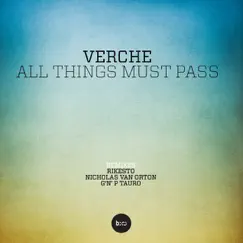 All Things Must Pass (Original Mix) Song Lyrics