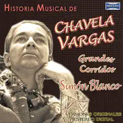 Historia Musical de Chavela Vargas: Simon Blanco by Chavela Vargas album reviews, ratings, credits