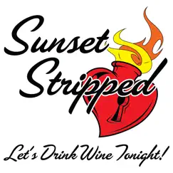 Let's Drink Wine Tonight - Single by Sunset Stripped album reviews, ratings, credits