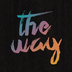 The Way (feat. Tim Hughes) [Live] Song Lyrics