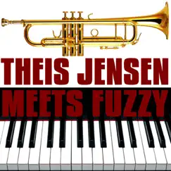 Theis Meets Fuzzy (feat. Fuzzy, Jan Glæsel & Holger Laumann) by Theis Jensen album reviews, ratings, credits